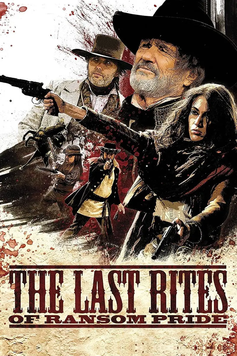 Theatrical poster for The Last Rites of Ransom Pride